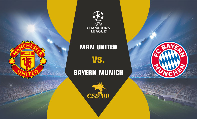 ព្យាករណ៍គូ​ UCL Manchester United vs Bayern Munich ថ្ងៃទី១៣ធ្នូ​